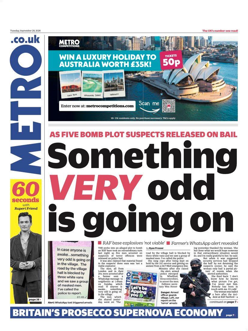 The headline on the front page of the Metro reads: “Something very odd is going on”.