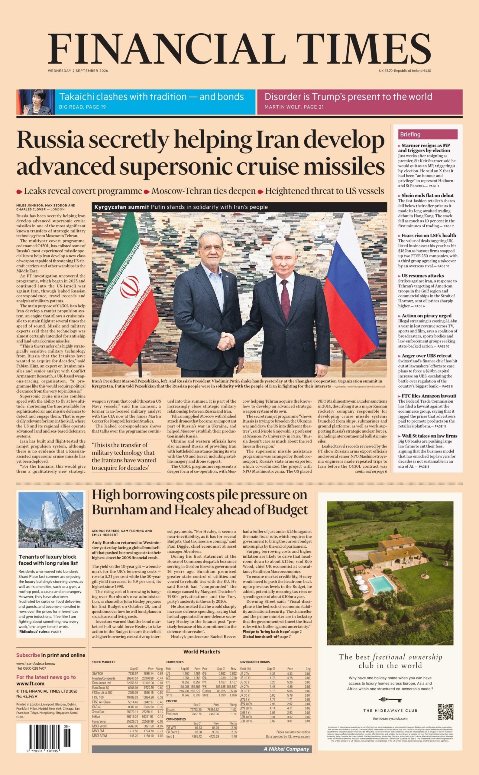 "Russia secretly helping Iran develop advanced supersonic cruise missiles," reads the headline on the front page of the Financial Times.