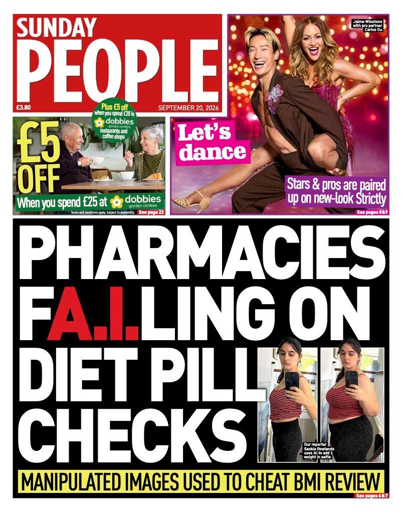"PHARMACIES FA.I.LING ON DIET PILL CHECKS" reads the headline on the front page of Sunday People.