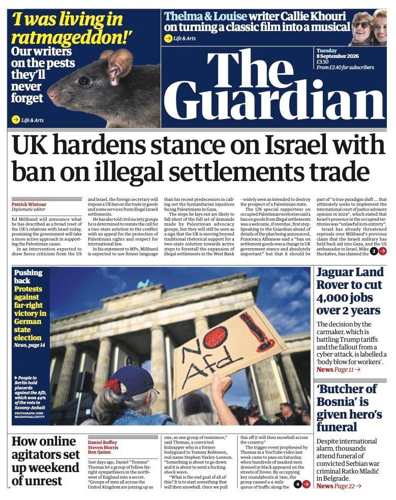 "UK hardens stance on Israel with ban on illegal settlements trade" reads the headline on the front page of the Guardian.