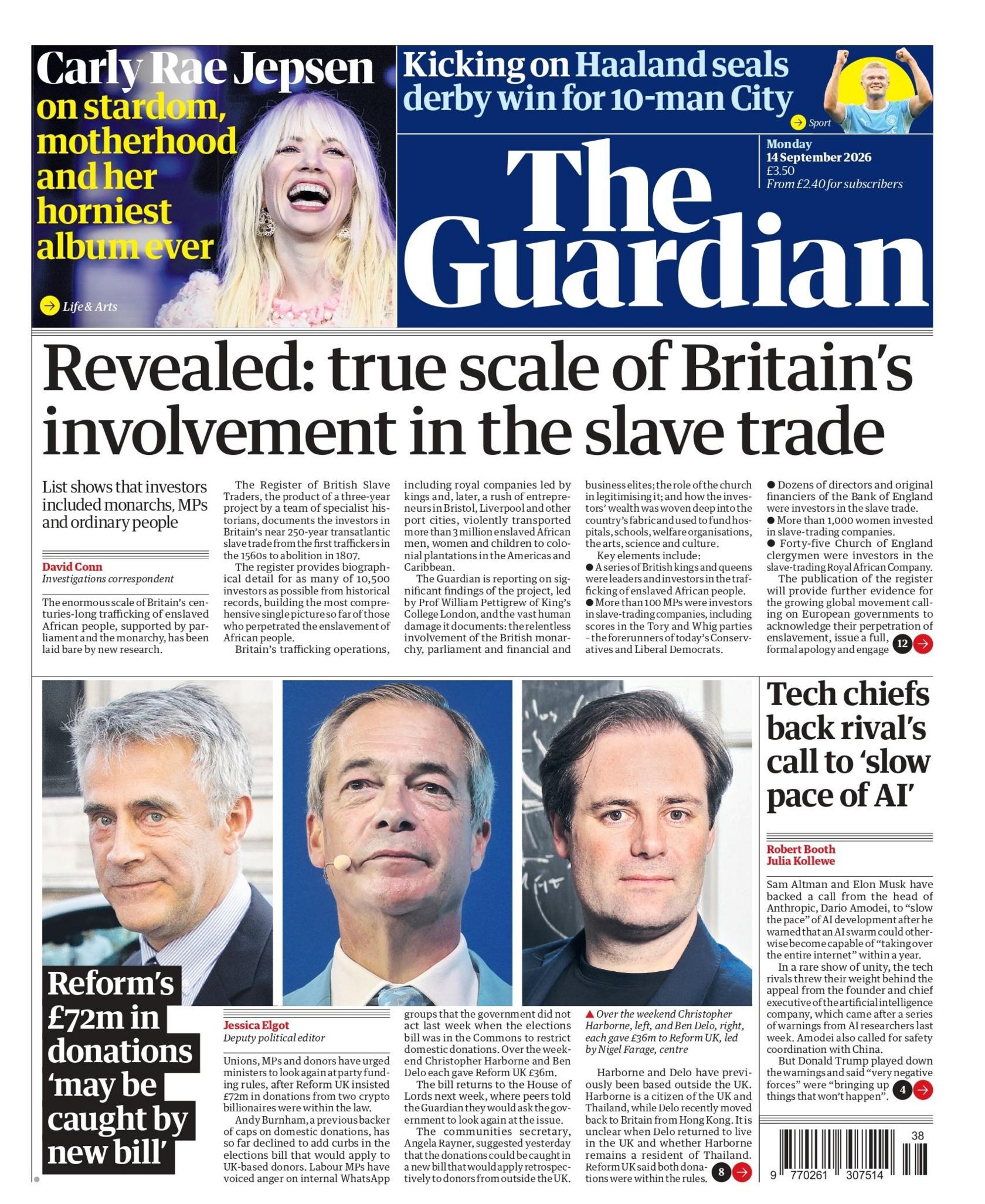 "Revealed: true scale of Britain's involvement in the slave trade," reads the headline on the front page of the Guardian.