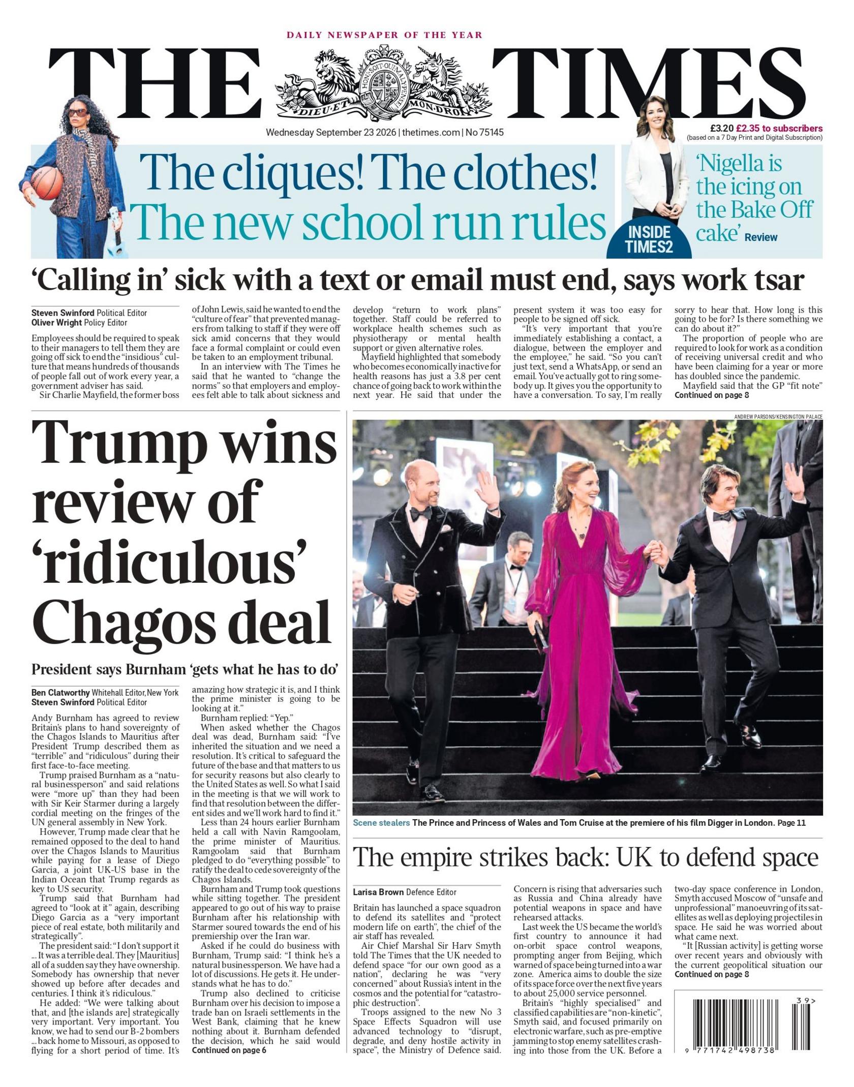 "Trump wins review of 'ridiculous' Chagos deal," reads the headline on the front page of the Times.