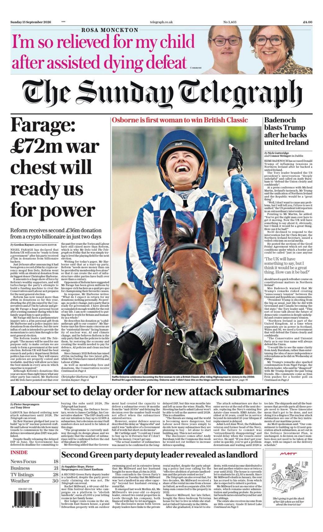 The headline on the front page of the Sunday Telegraph reads: “Farage: £72m war chest will ready us for power”.