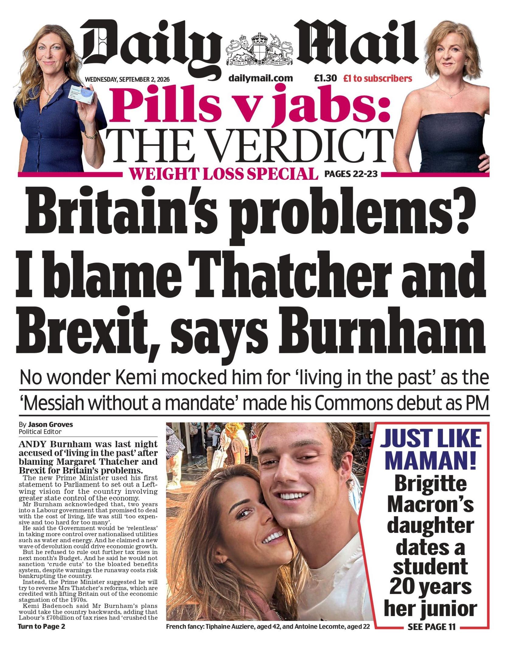 "Britain's problems? I blame Thatcher and Brexit, says Burnham," reads the headline on the front page of the Daily Mail.