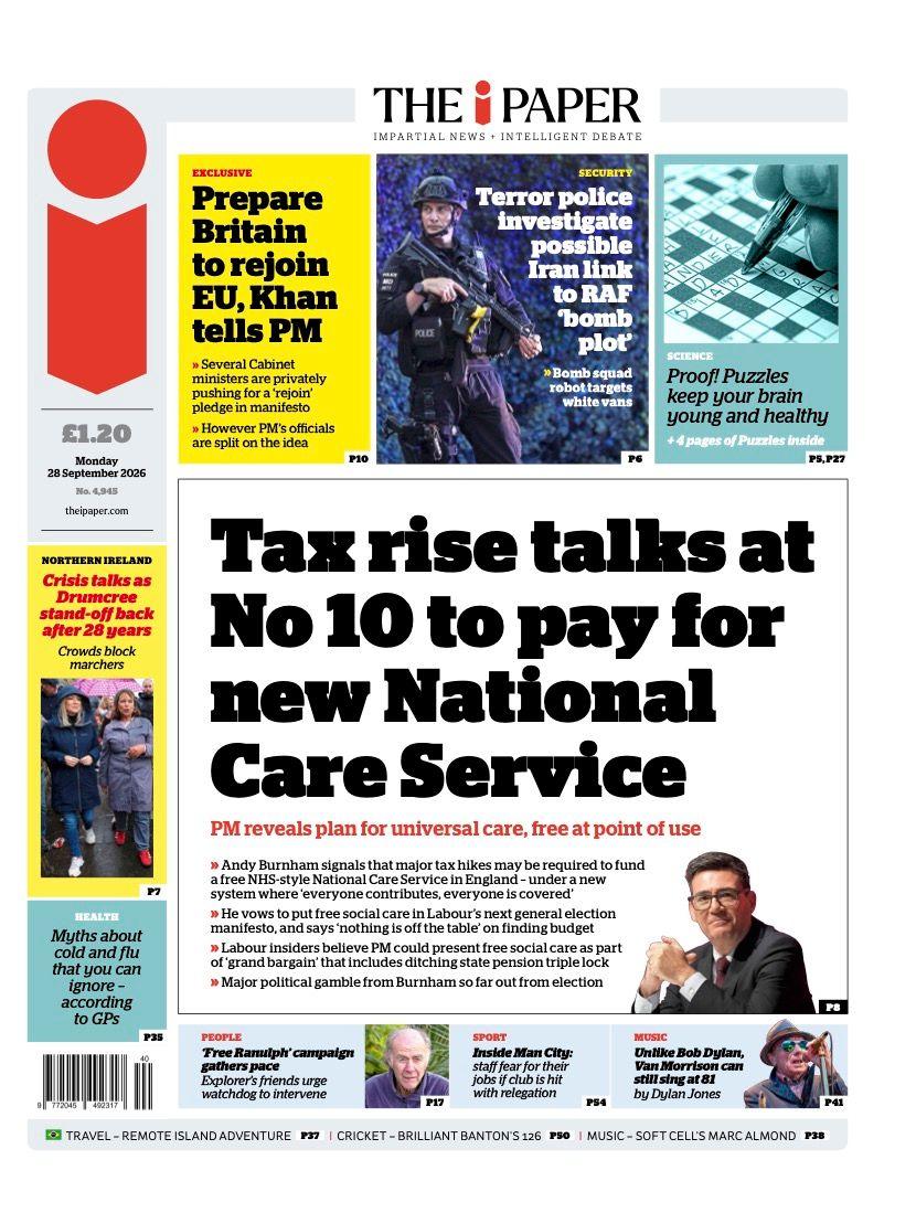 The headline on the front page of the i Paper reads: “Tax rise talks at No 10 to pay for new National Care Service”.