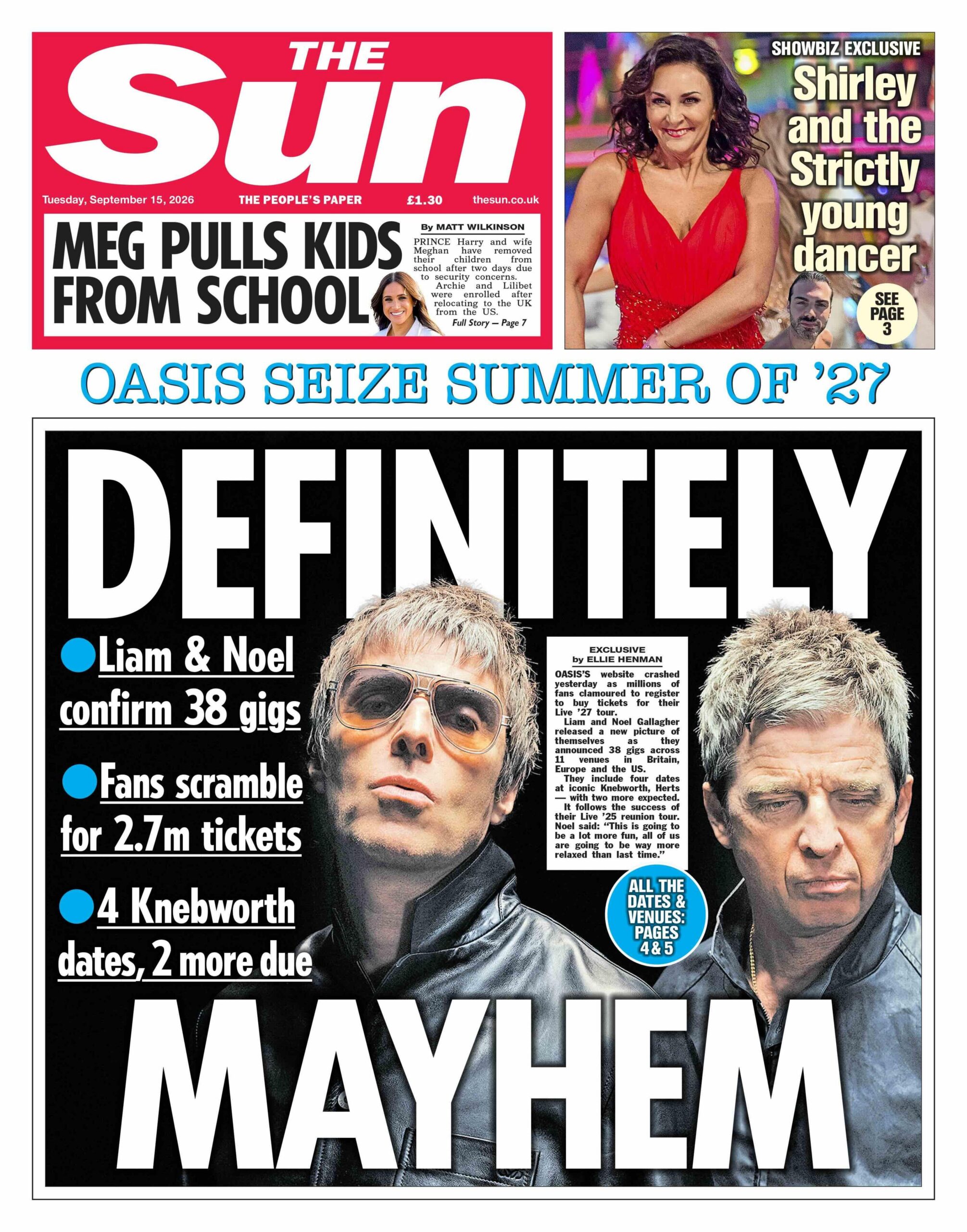 The headline on the front page of the Sun reads: 'Definitely Mayhem.'