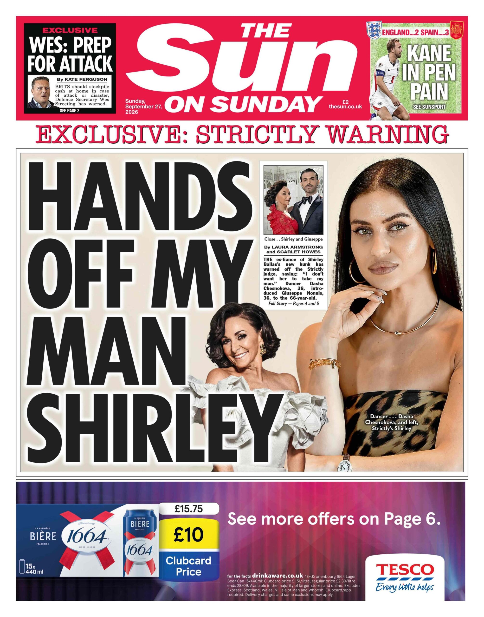 The headline on the front page of the Sun on Sunday reads: 'Hands off my man Shirley.'