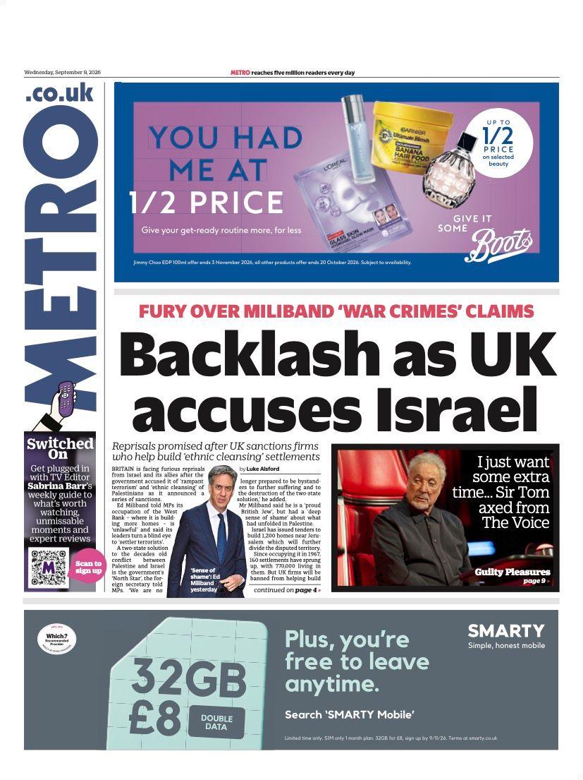 "Backlash as UK accuses Israel" reads the headline on the front page of the Metro.