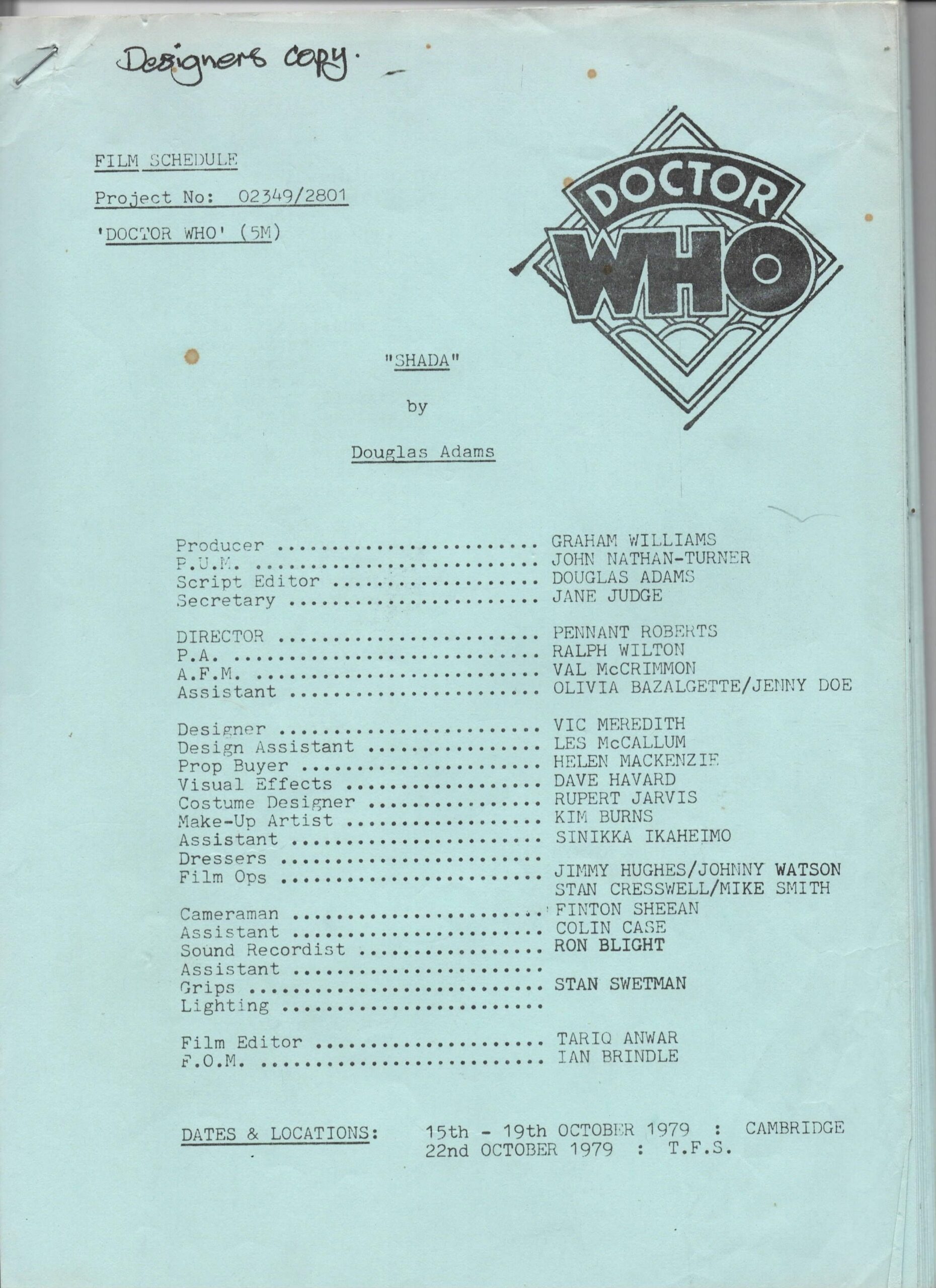 A blue production schedule for the unfinished Doctor Who episodes, Shada. Several names are listed on the sheet. There is a Doctor Who logo on the top right.