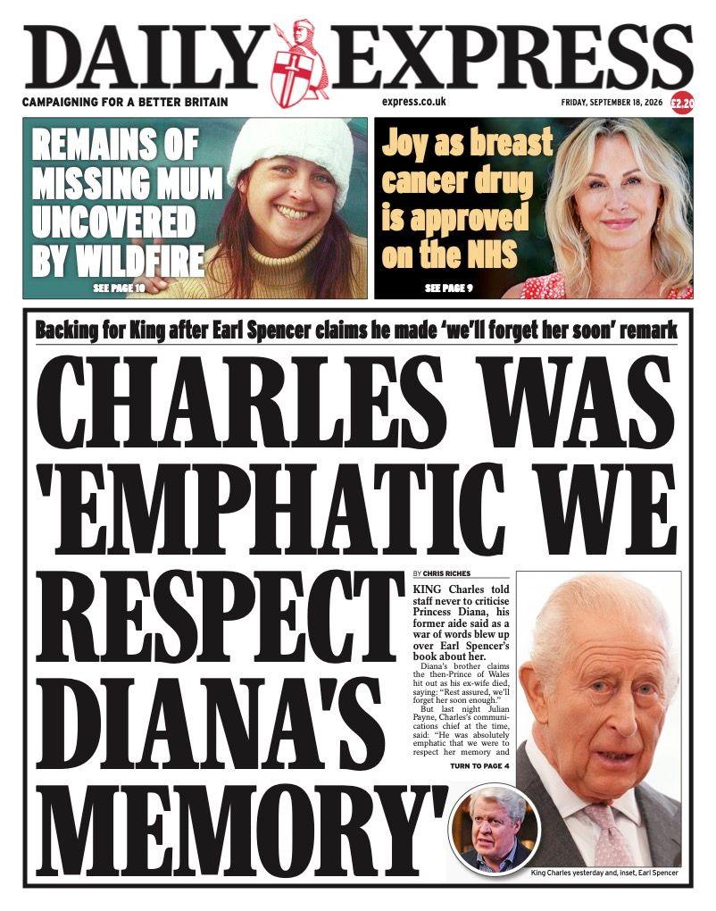 The headline on the front page of the Daily Express reads: 'Charles was 'emphatic we respect Diana's memory'.