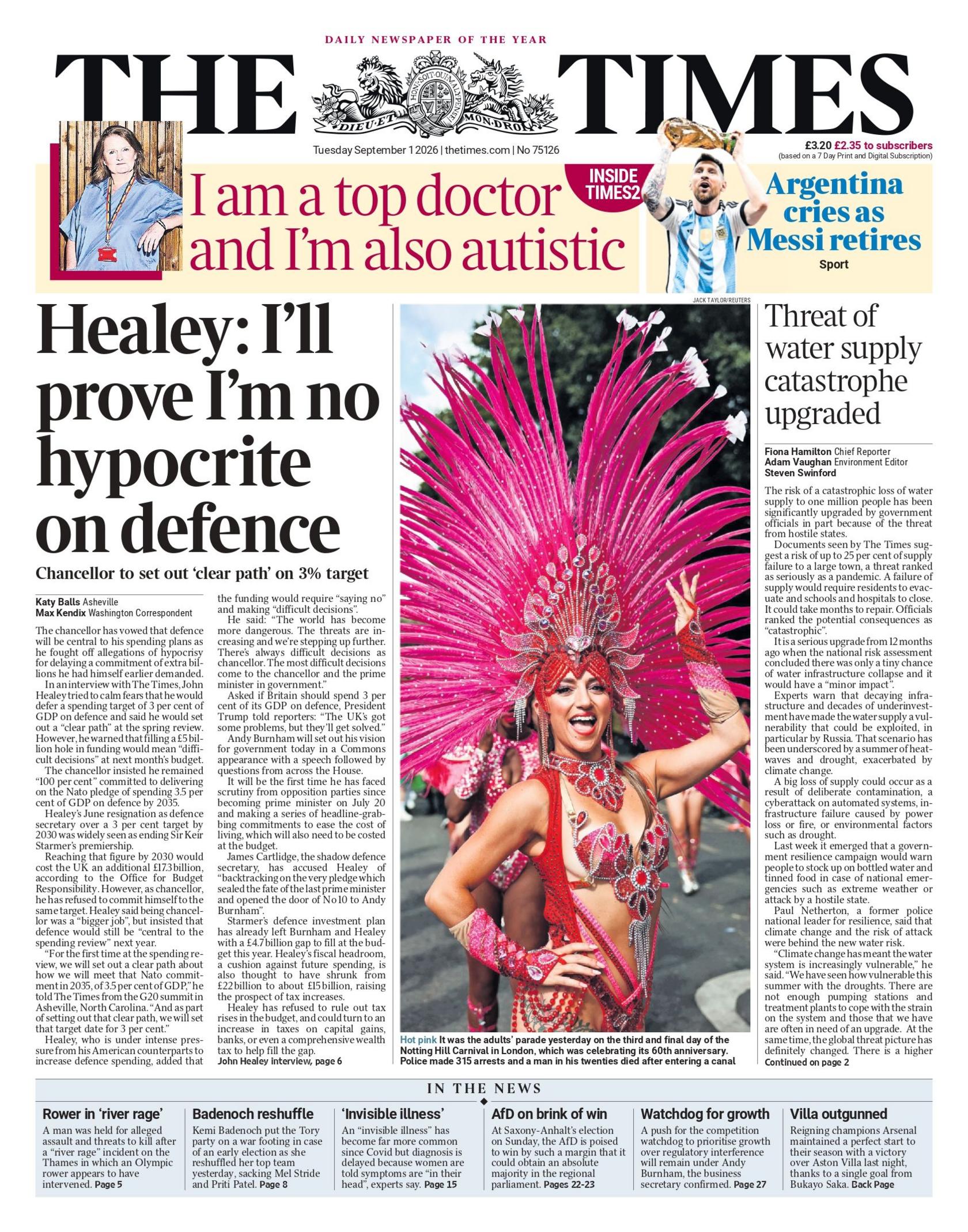 The headline on the front page of the Times reads: "Healey: I'll prove I'm no hypocrite on defence".