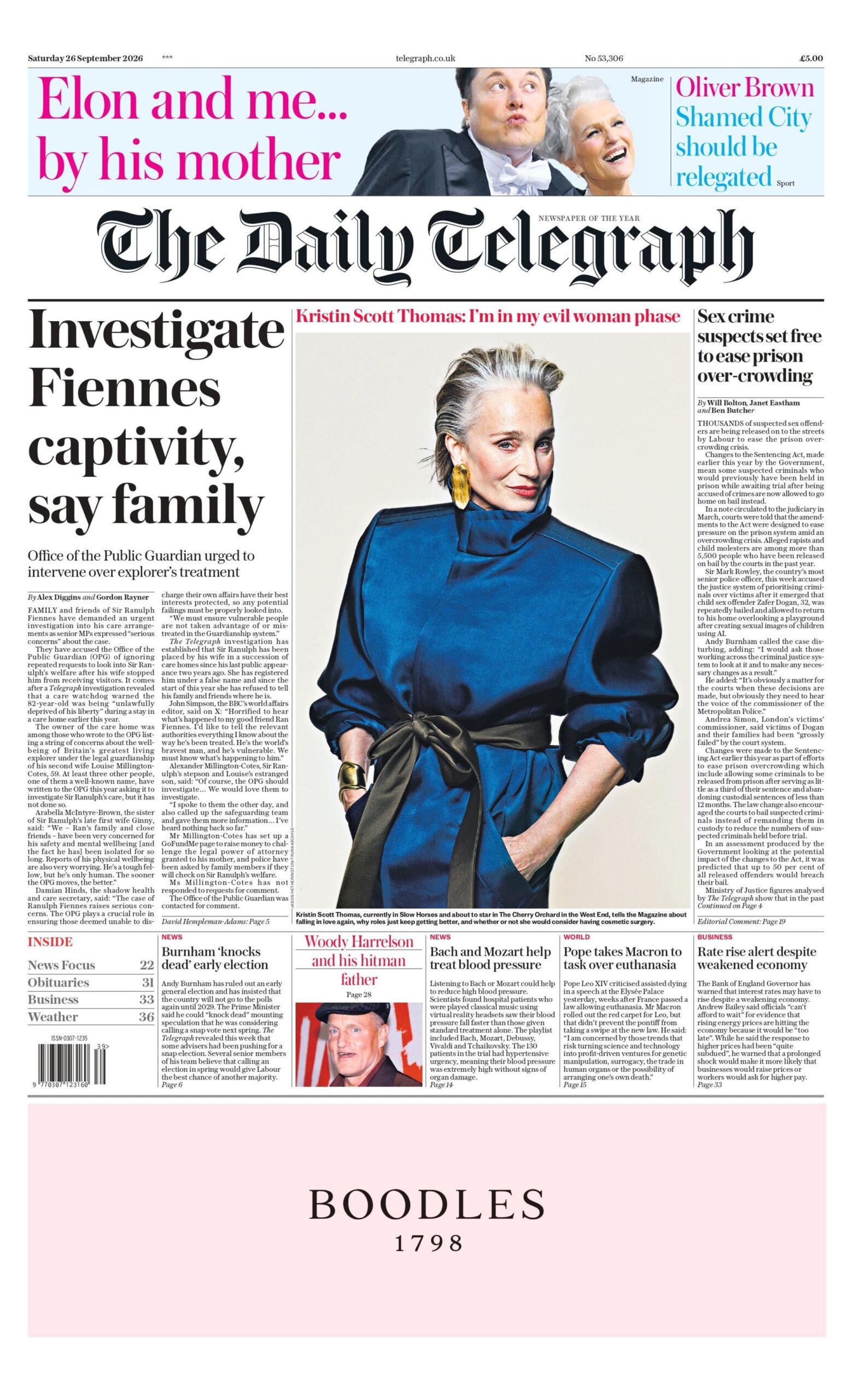 "Investigate Fiennes captivity, say family," reads the headline on the front page of the Daily Telegraph.