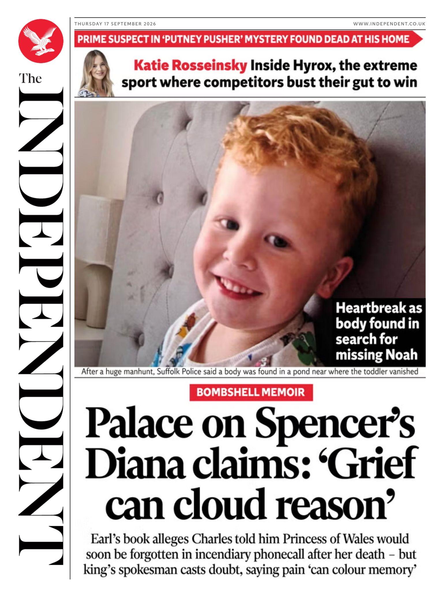 The headline on the front page of the Independent reads: 'Palace on Spencer's Diana claims: "Grief can cloud reason".'