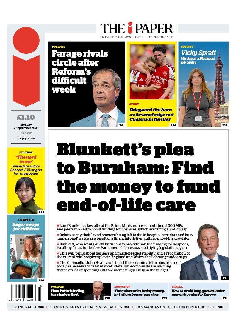 "Blunkett's plea to Burnham: Find the money to fund end-of-life care" reads the headline on the front page of The i Paper.