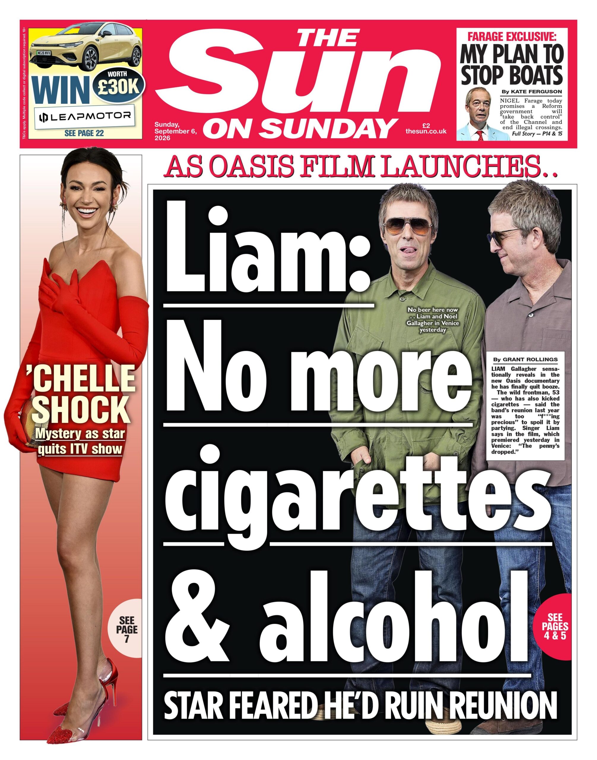 The headline on the front page of the Sun on Sunday reads: “Liam: No more cigarettes & alcohol”.