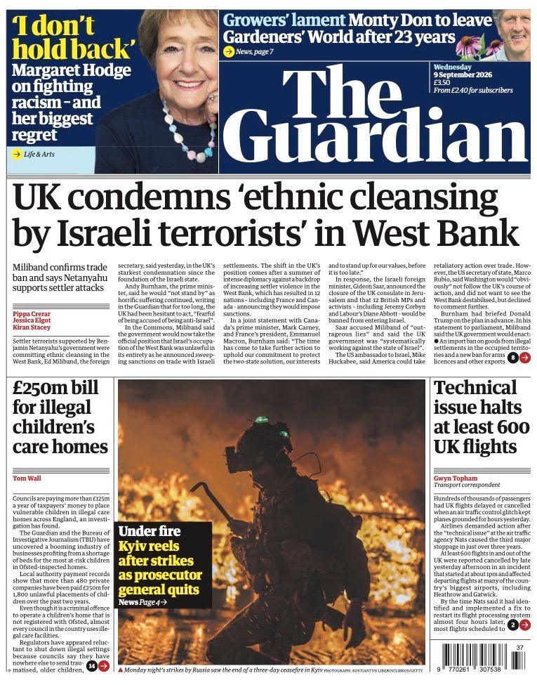 "UK condemns 'ethnic cleansing by Israeli terrorists' in West Bank" reads the headline on the front page of the Guardian.