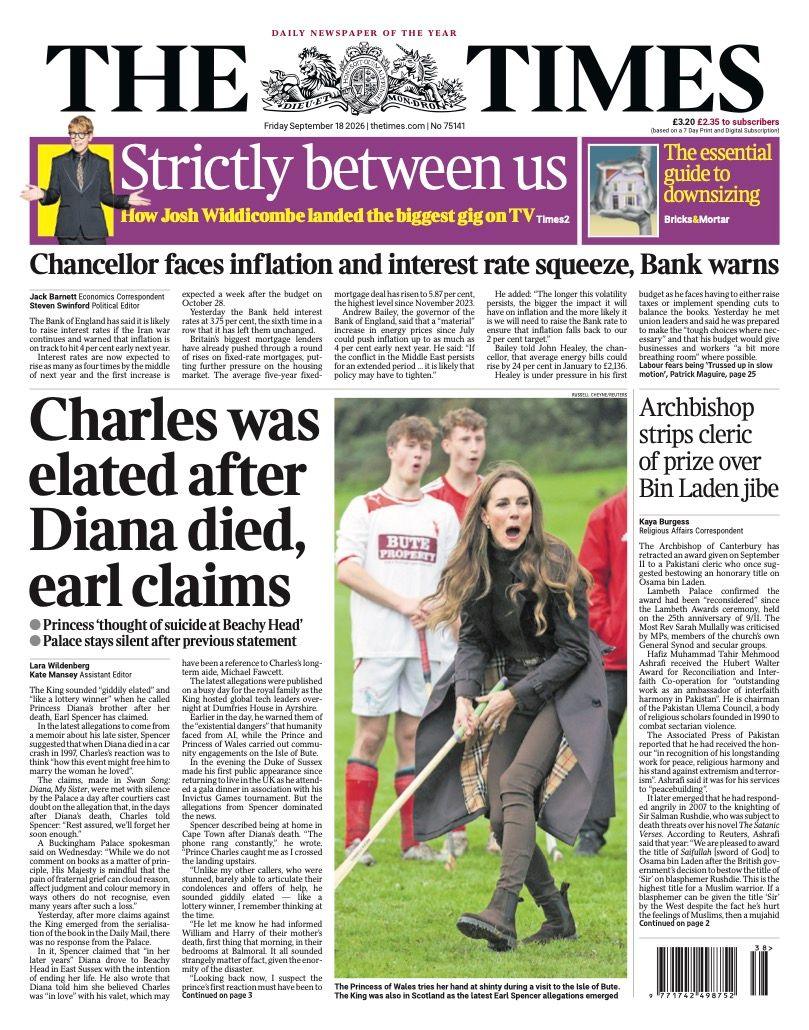 The headline on the front page of the Times reads: 'Charles was elated after Diana died, earl claims.'