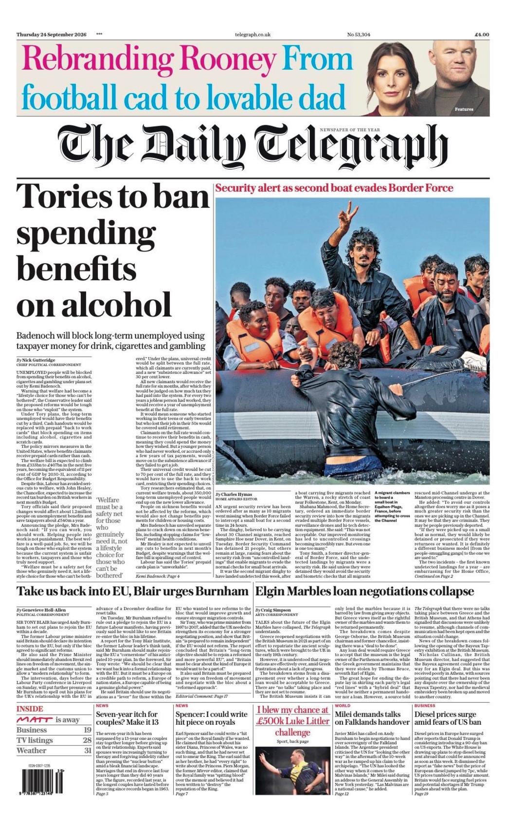 The headline on the front page of the Daily Telegraph reads: “Tories to ban spending benefits on alcohol”.