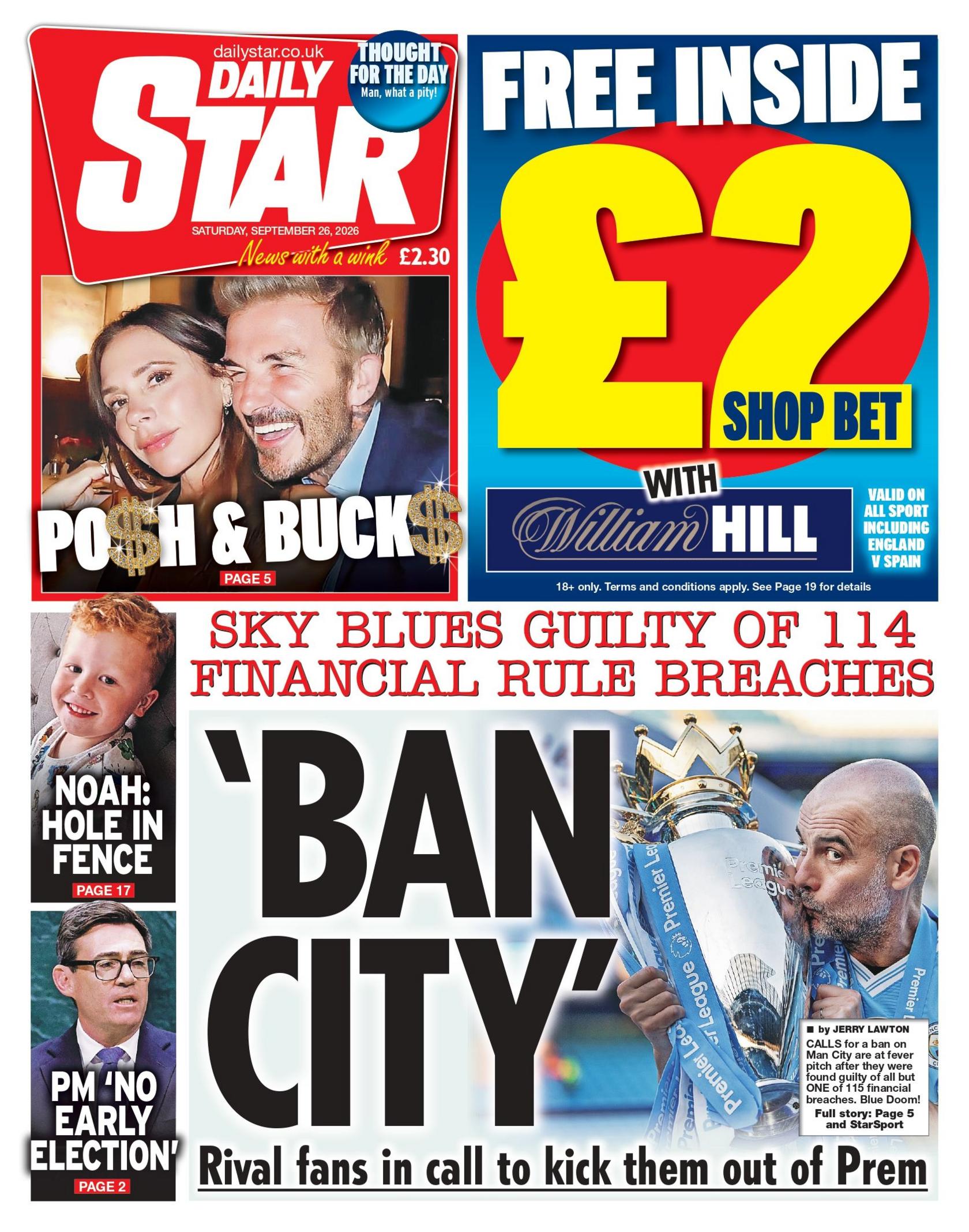"Sky blues guilty of 114 financial rule breaches: 'Ban City'," reads the headline on the front page of the Daily Star.