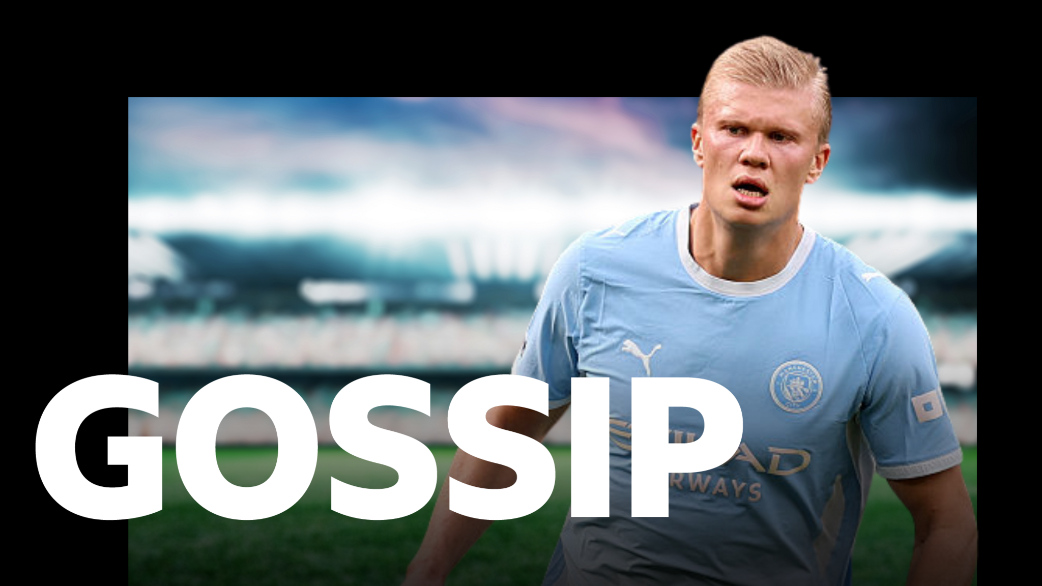 Erling Haaland for Manchester City, and the BBC Sport Gossip banner