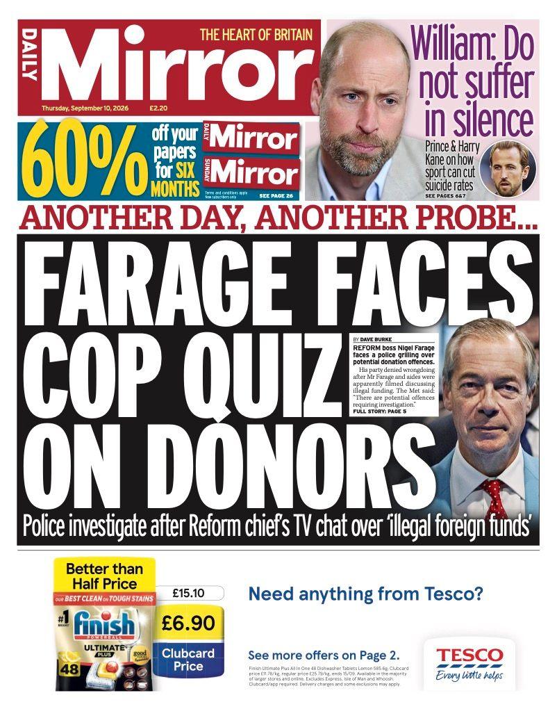 The front page headline of the Mirror reads: "Farage faces cop quiz on donors."