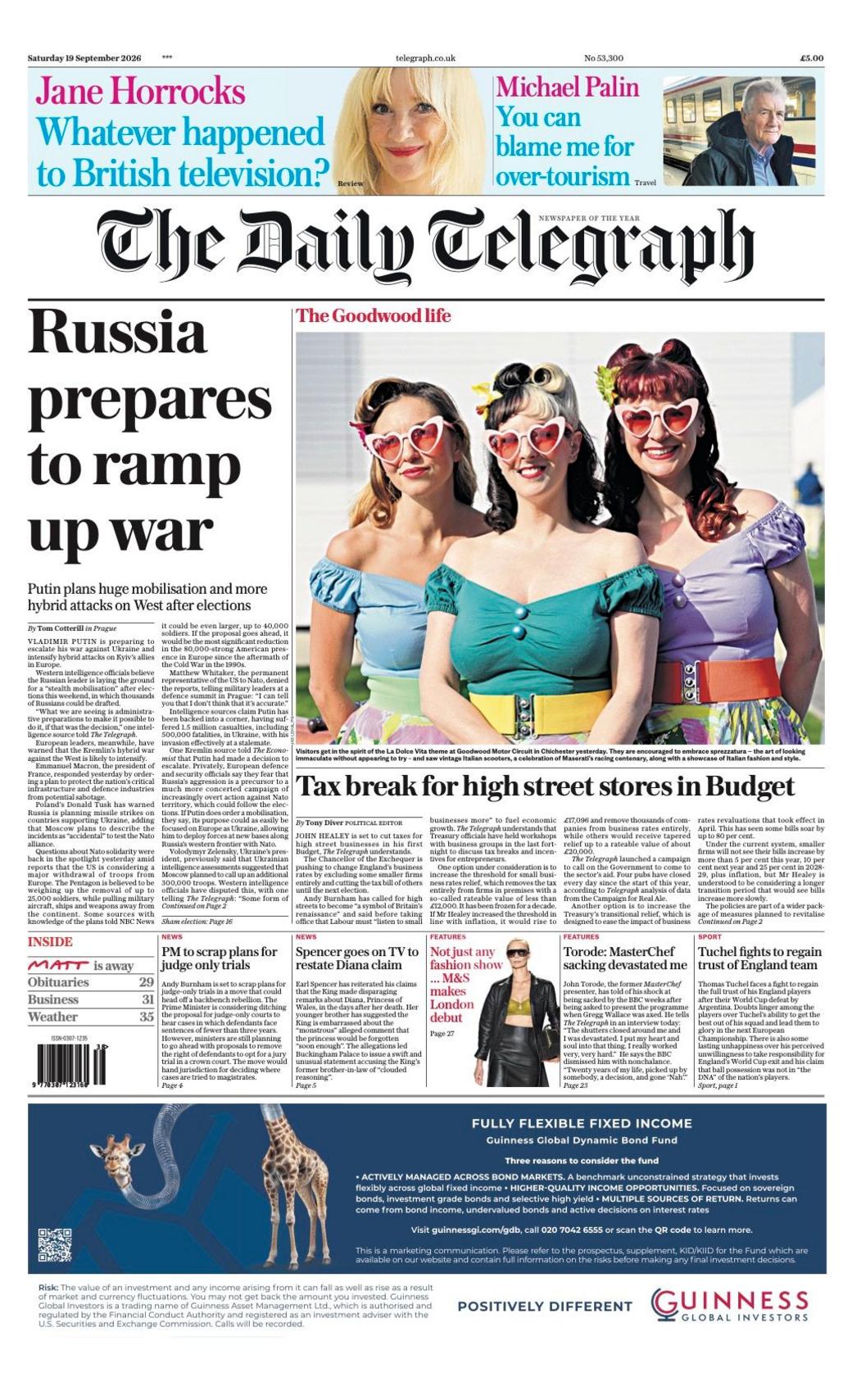 "Russia prepares to ramp up war" reads the headline on the front page of the Daily Telegraph.