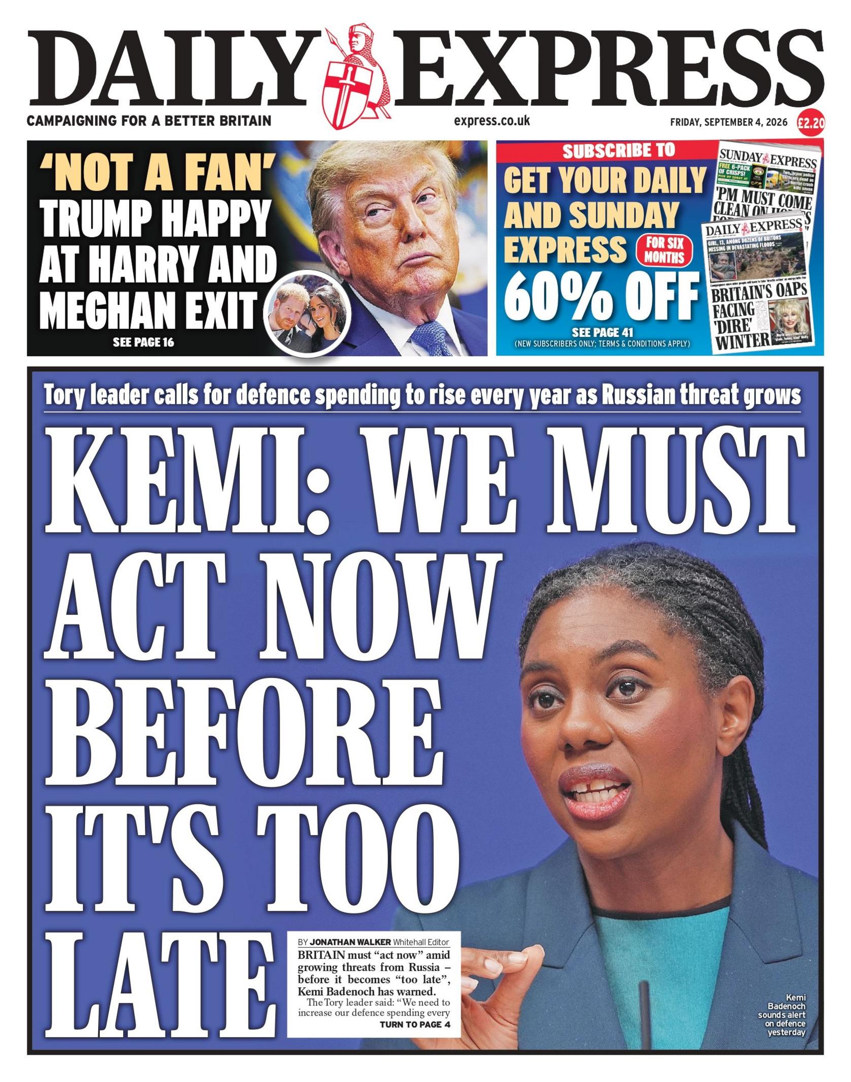 "Kemi: We must act now before it's too late," reads the headline on the front page of the Daily Express.