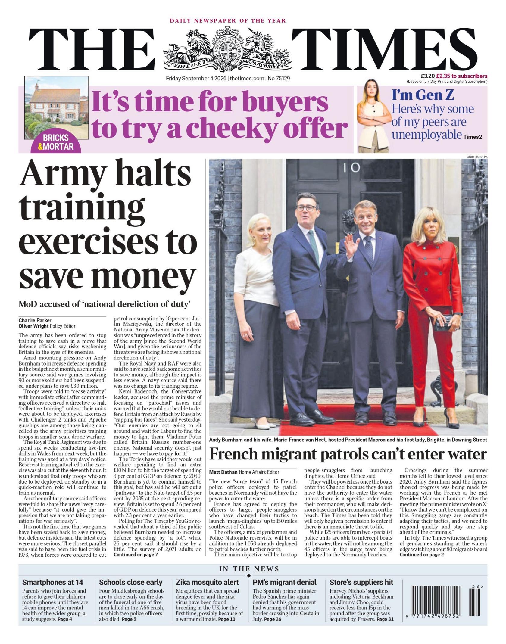 "Army halts training exercises to save money," reads the headline on the front page of the Times.