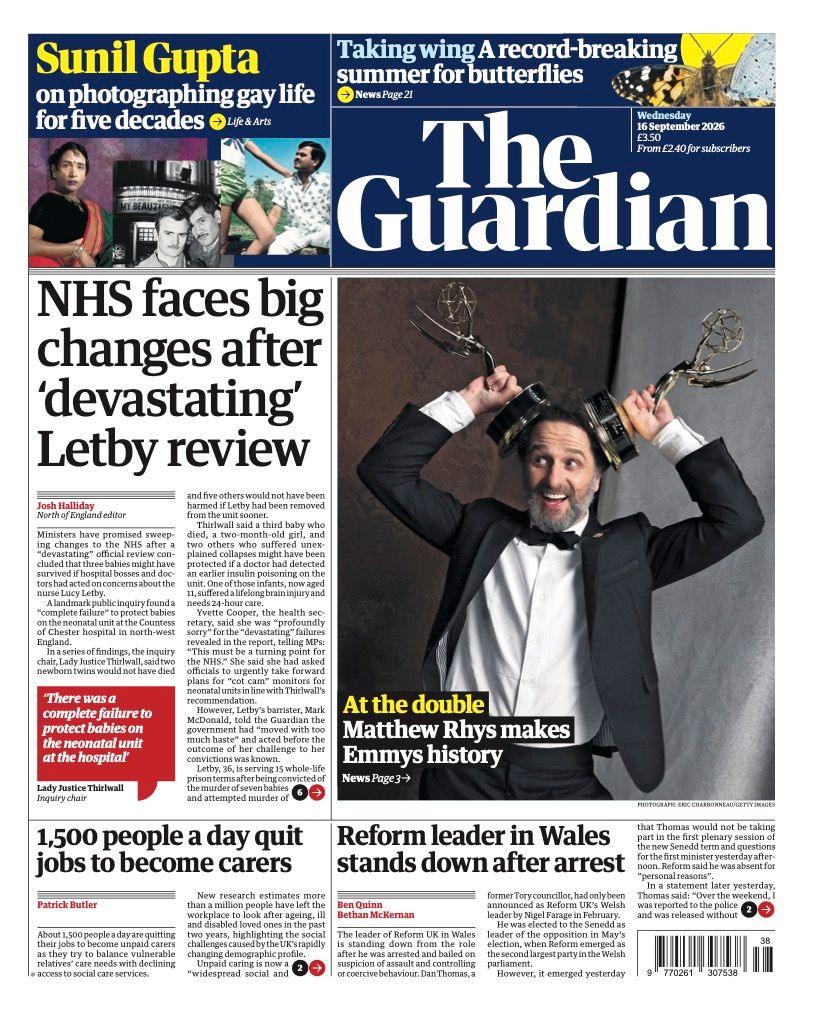 The headline on the front page of the Guardian reads: 'NHS faces big changes after "devastating" Letby review.'