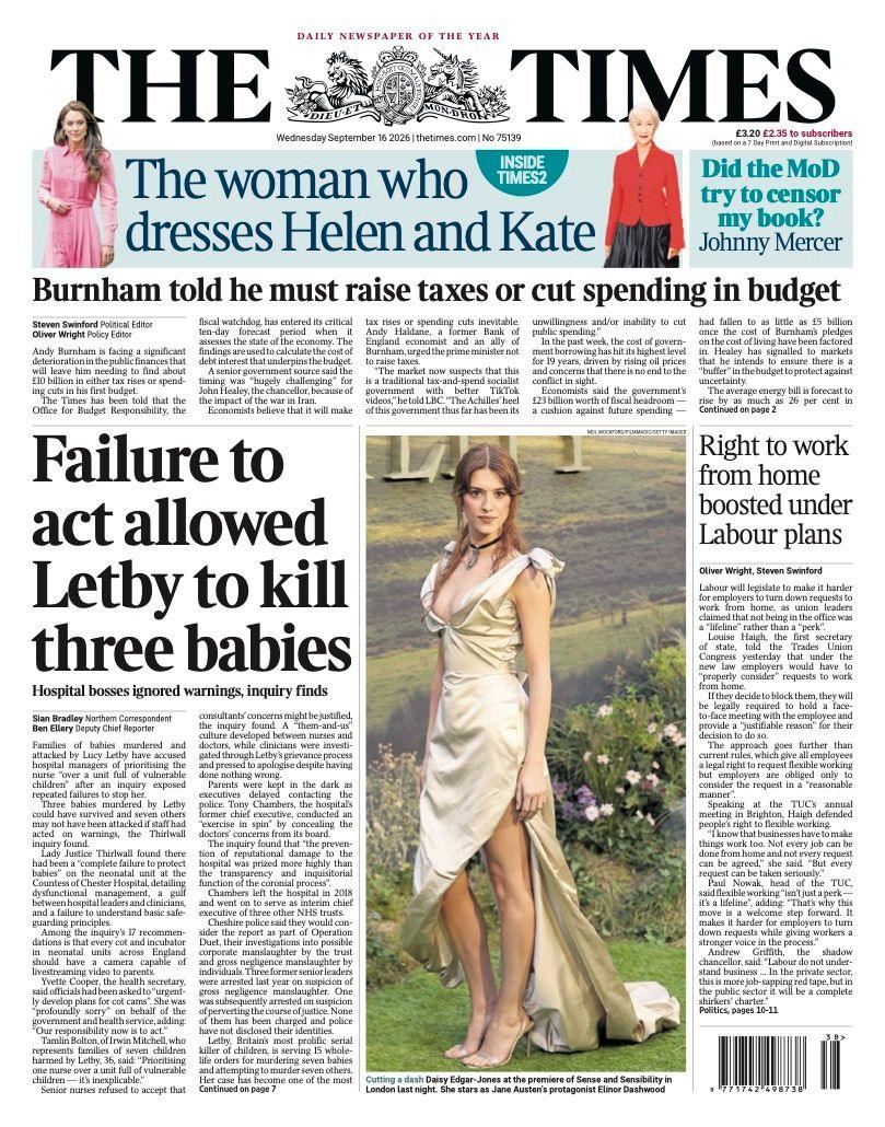 The headline on the front page of the Times reads: 'Failure to act allowed Letby to kill three babies.'