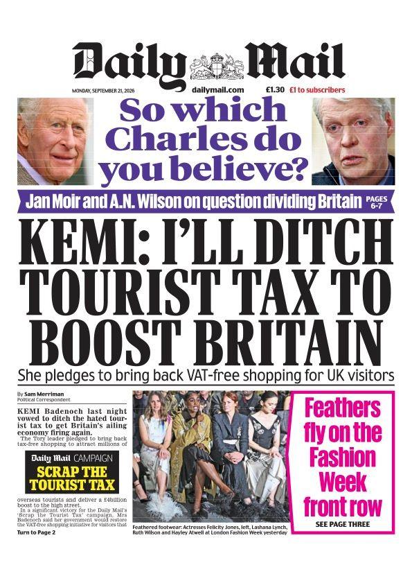 "Kemi: I'll ditch tourist tax to boost Britain" reads the headline on the front page of the Daily Mail.