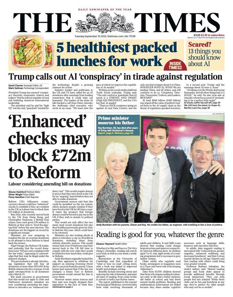 The headline on the front page of the Times reads: "'Enhanced" checks may block £72m to Reform.'