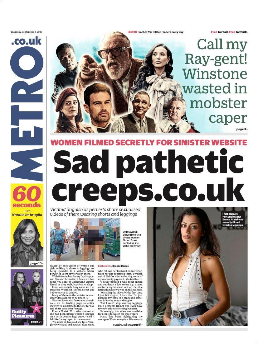 The headline on the front page of the Metro reads: “Sad pathetic creeps.co.uk”.