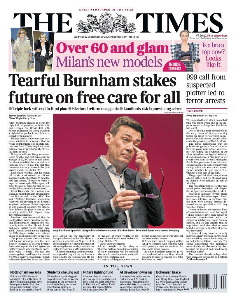 The headline on the front page of the Times reads: "Tearful Burnham stakes future on free care for all".