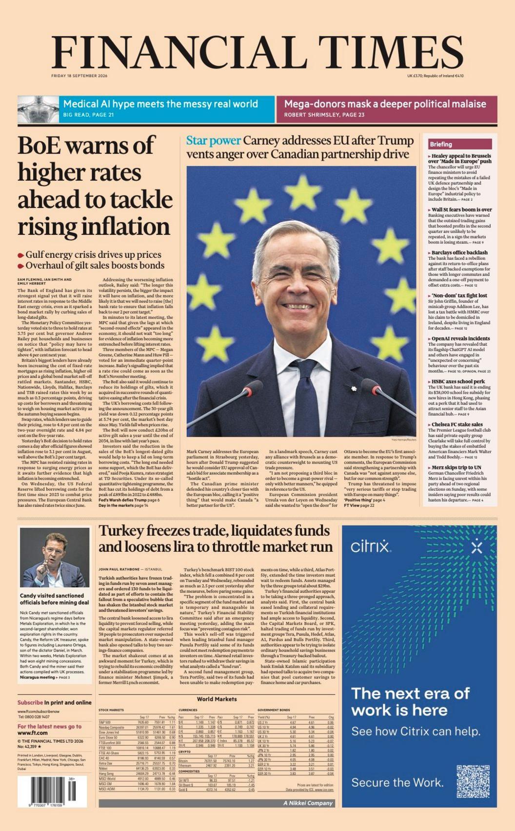 The headline on the front page of the Financial Times reads: 'BoE warns of higher rates ahead to tackle rising inflation.'