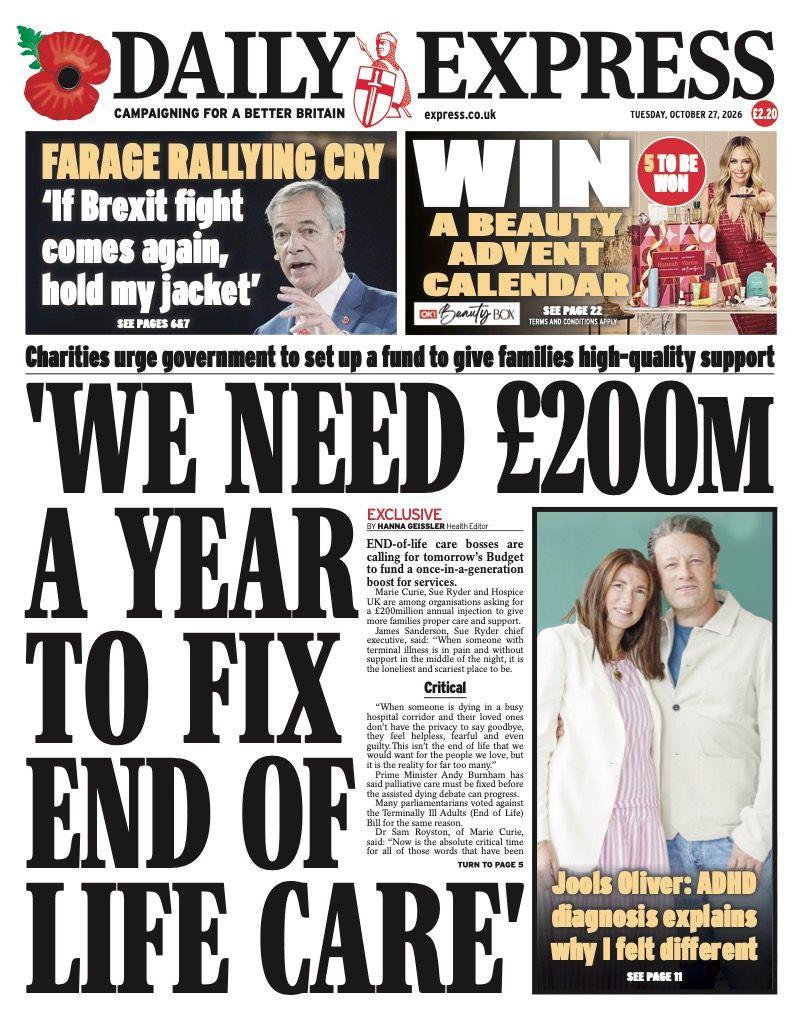 The headline on the front page of the Express reads: “We need £200m a year to fix end of life care”.