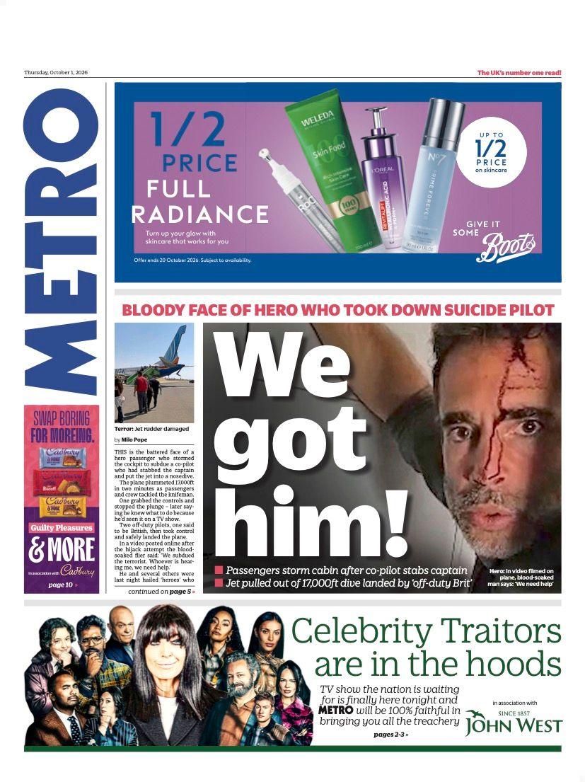 The headline on the front page of the Metro reads: “We got him!”.