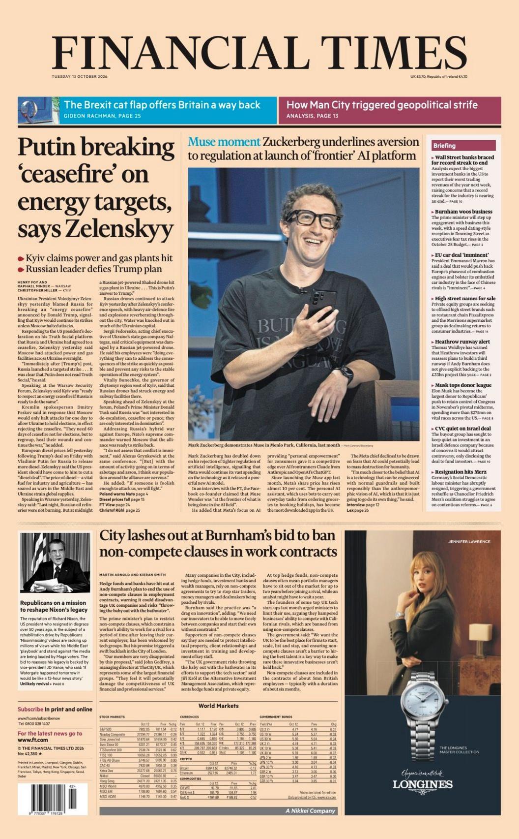 "Putin breaking 'ceasefire' on energy targets, says Zelenskyy" reads the headline on the front page of the Financial Times.