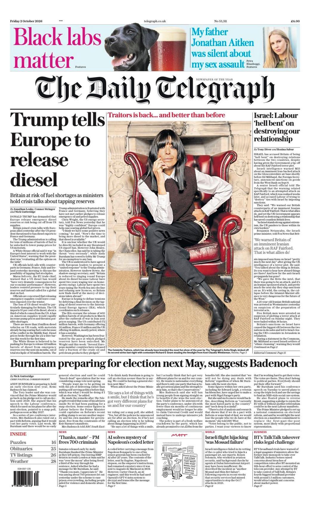 The headline on the front page of the Daily Telegraph reads: “Trump tells Europe to release diesel”.