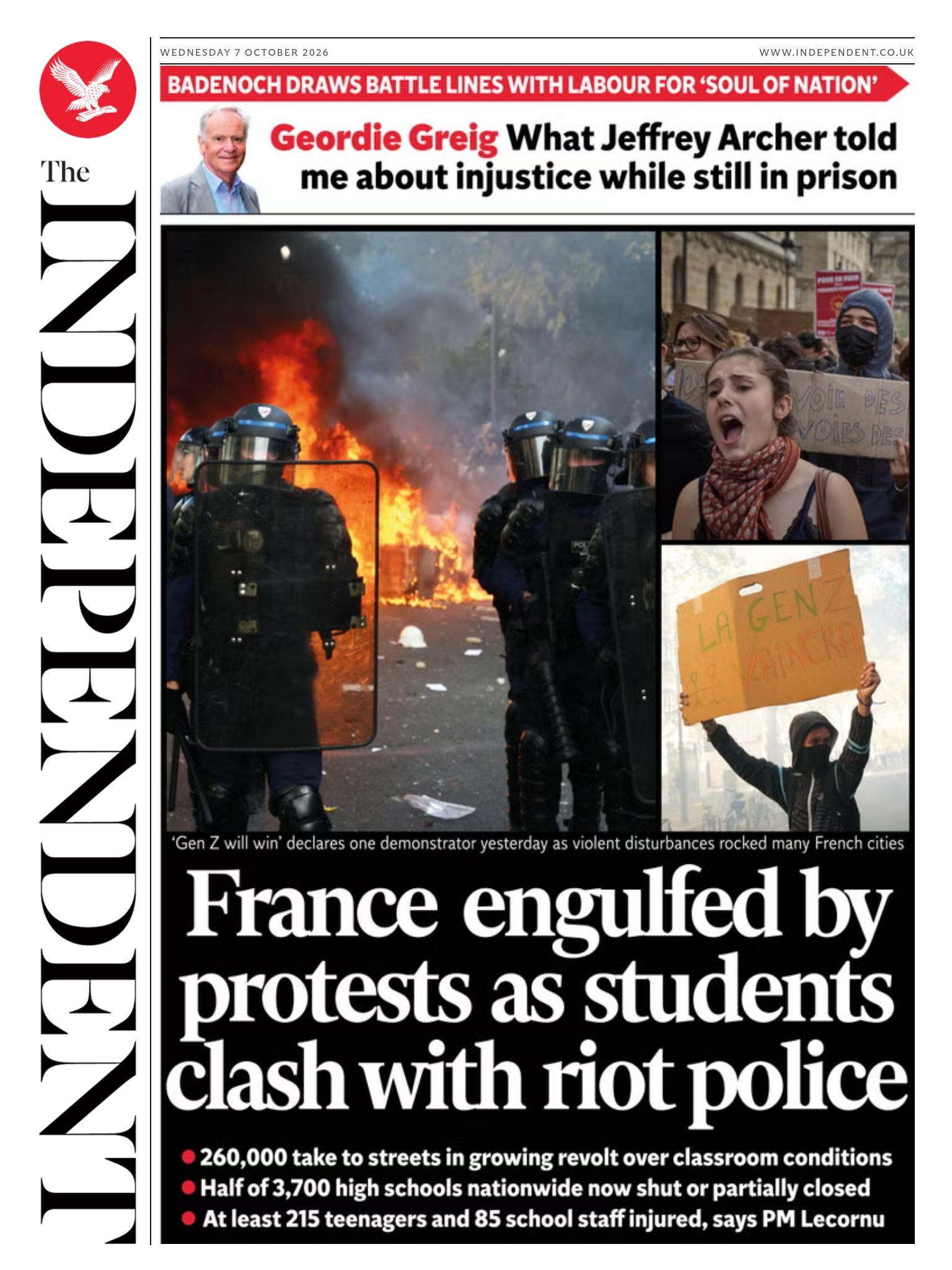 "France engulfed by protests as students clash with riot police" reads the headline on the front page of the Independent.