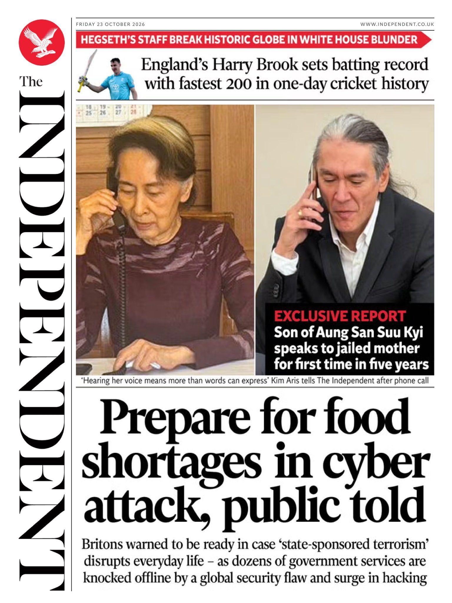 The headline on the front page of the Independent reads: 'Prepare for food shortages in cyber attack, public told.'