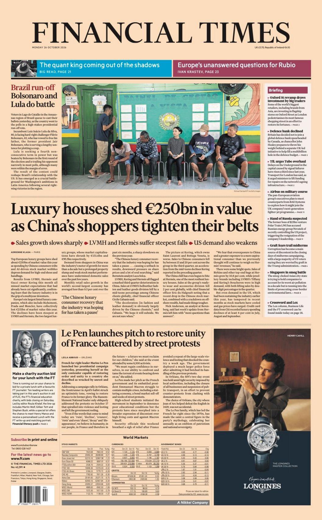 The headline on the front page of the Financial Times reads: "Luxury houses shed €250bn in value as China's shopper tighten their belts".