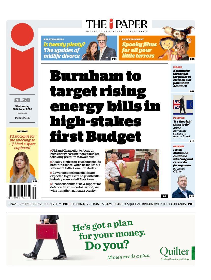 The headline on the front page of the i Paper reads: “Burnham to target rising energy bills in high-stakes first Budget”.