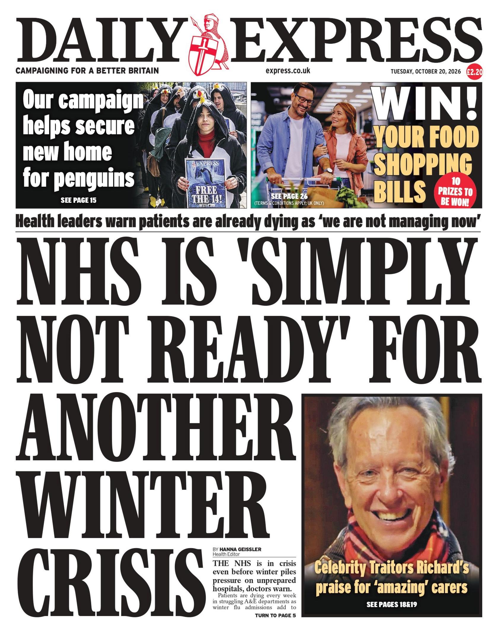 "NHS is 'simply not ready' for another winter crisis," reads the headline on the front page of the Daily Express.