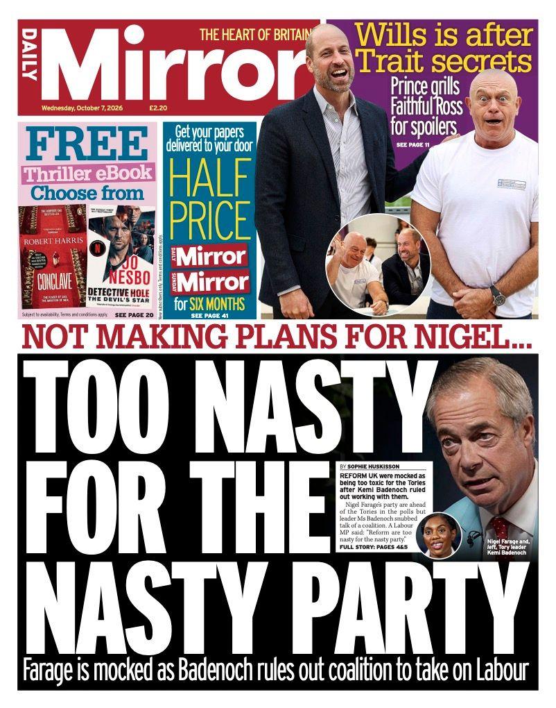 "Too nasty for the nasty party" reads the headline on the front page of the Daily Mirror.