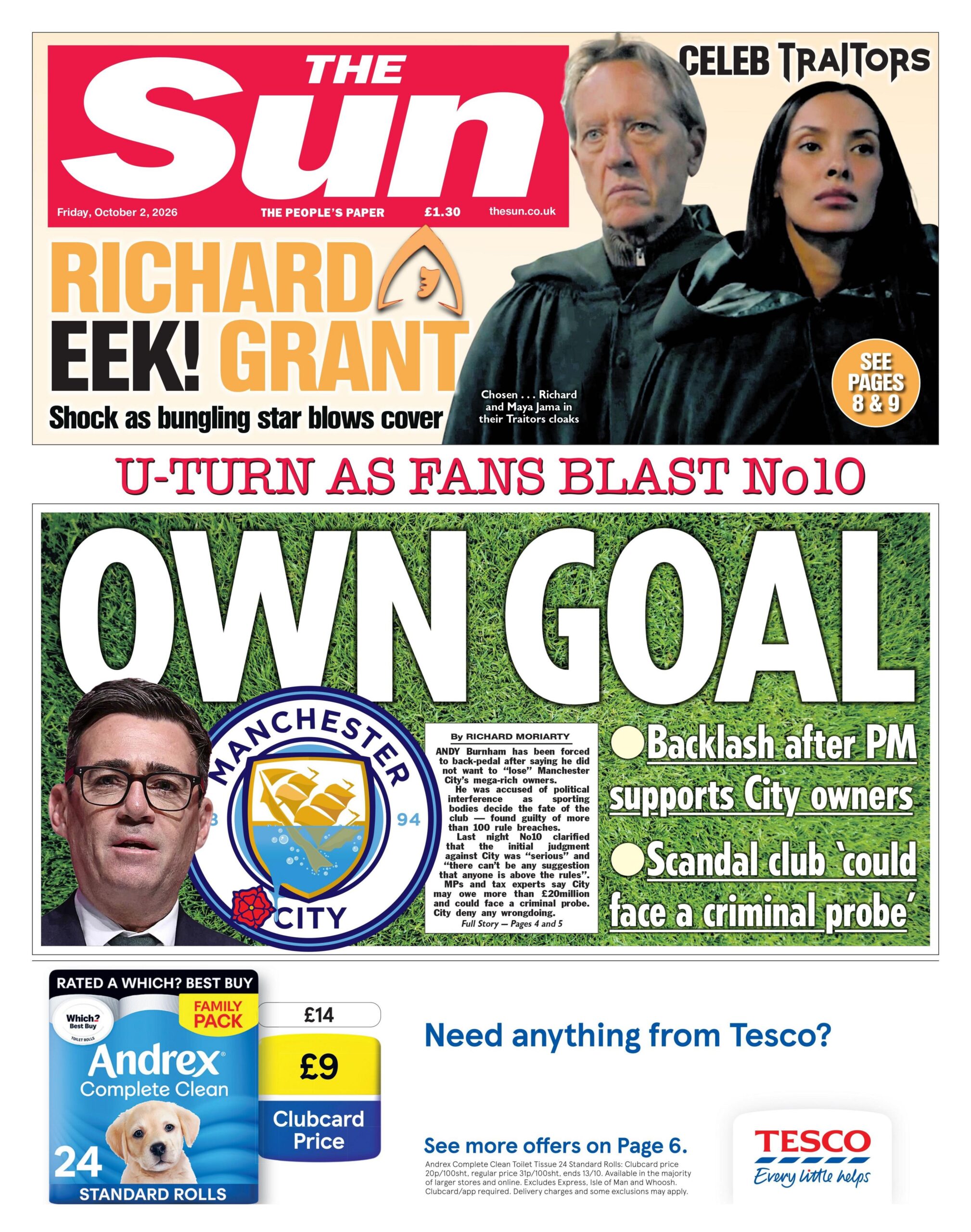 The headline on the front page of the Sun reads: “Own goal”.