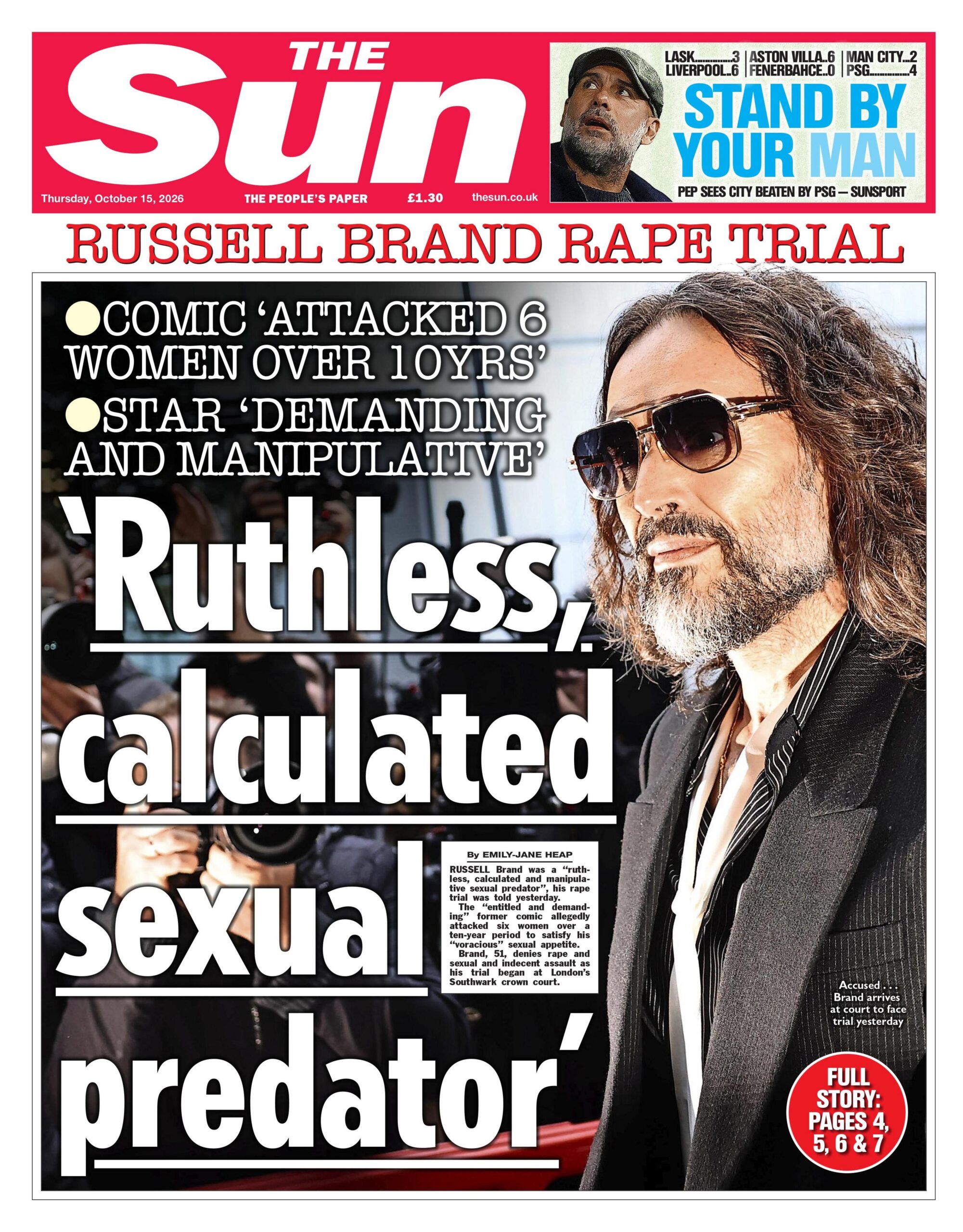 The front page headline of the Sun reads 'Ruthless, calculated sexual predator'