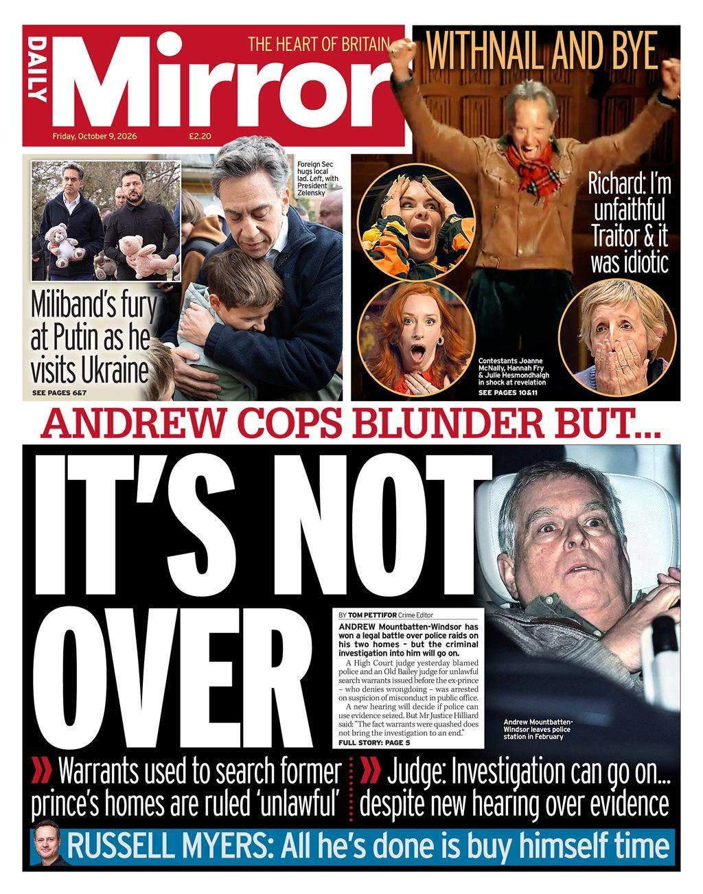 "It's not over" reads the headline on the front page of the Daily Mirror.