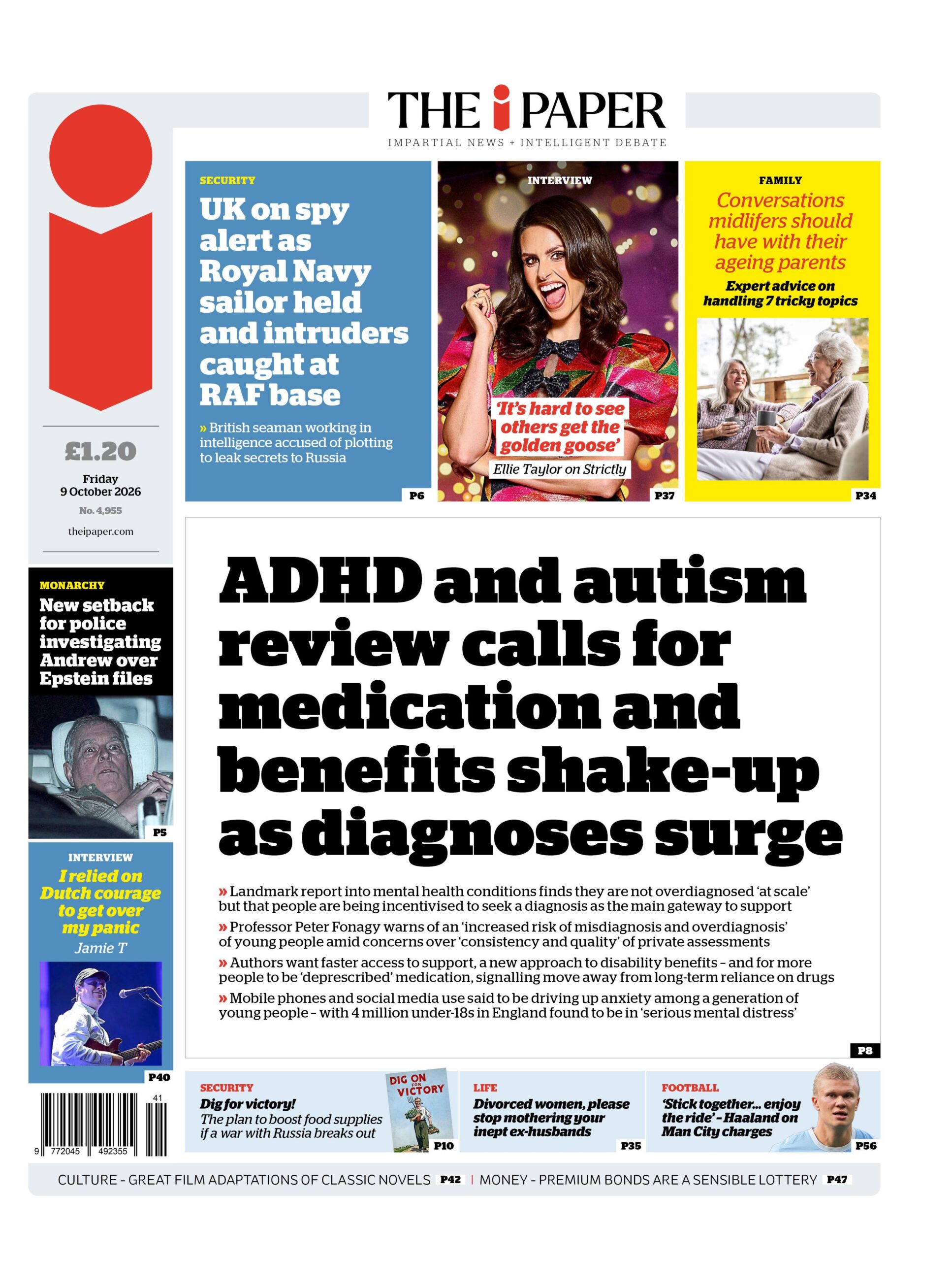 "ADHD and autism review calls for medication and benefits shake-up as diagnoses surge" reads the headline on the front page of The i Paper.
