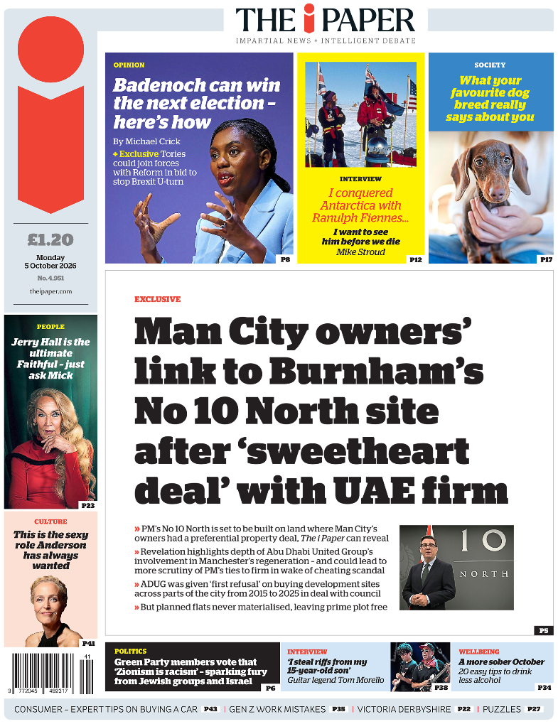 The headline on the front page of the i Paper reads: "Man City owners' link to Burnham's No 10 North site after 'sweetheart deal' with UAE firm".